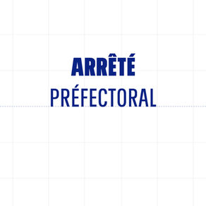 La Préfecture met en place des mesures de préventions et de restrictions 