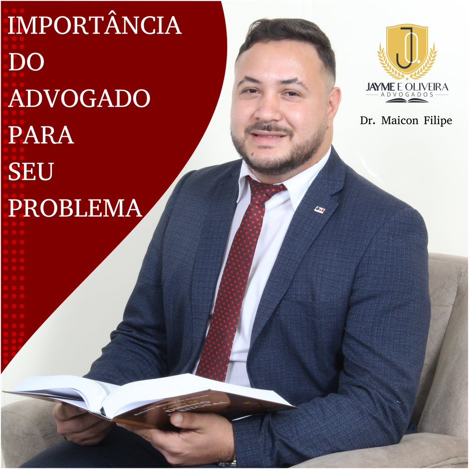 IMPORTÂNCIA DO ADVOGADO