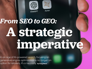From SEO to GEO: A Strategic Imperative