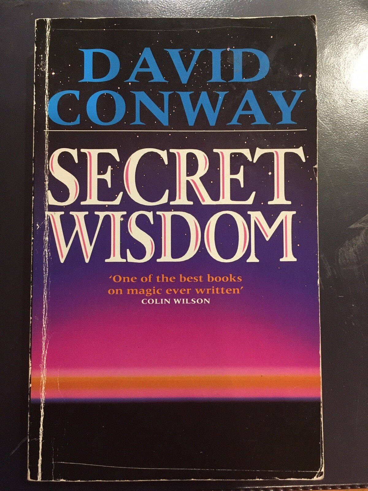 Secret Wisdom by David Conway (Used Paperback, 1991 Edition)