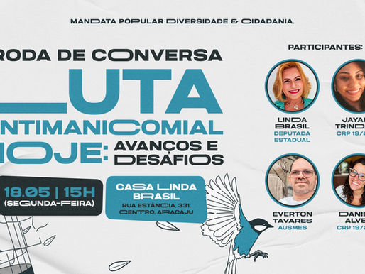 Roda de conversa marcará o Dia Nacional da Luta Antimanicomial na Casa Linda Brasil 