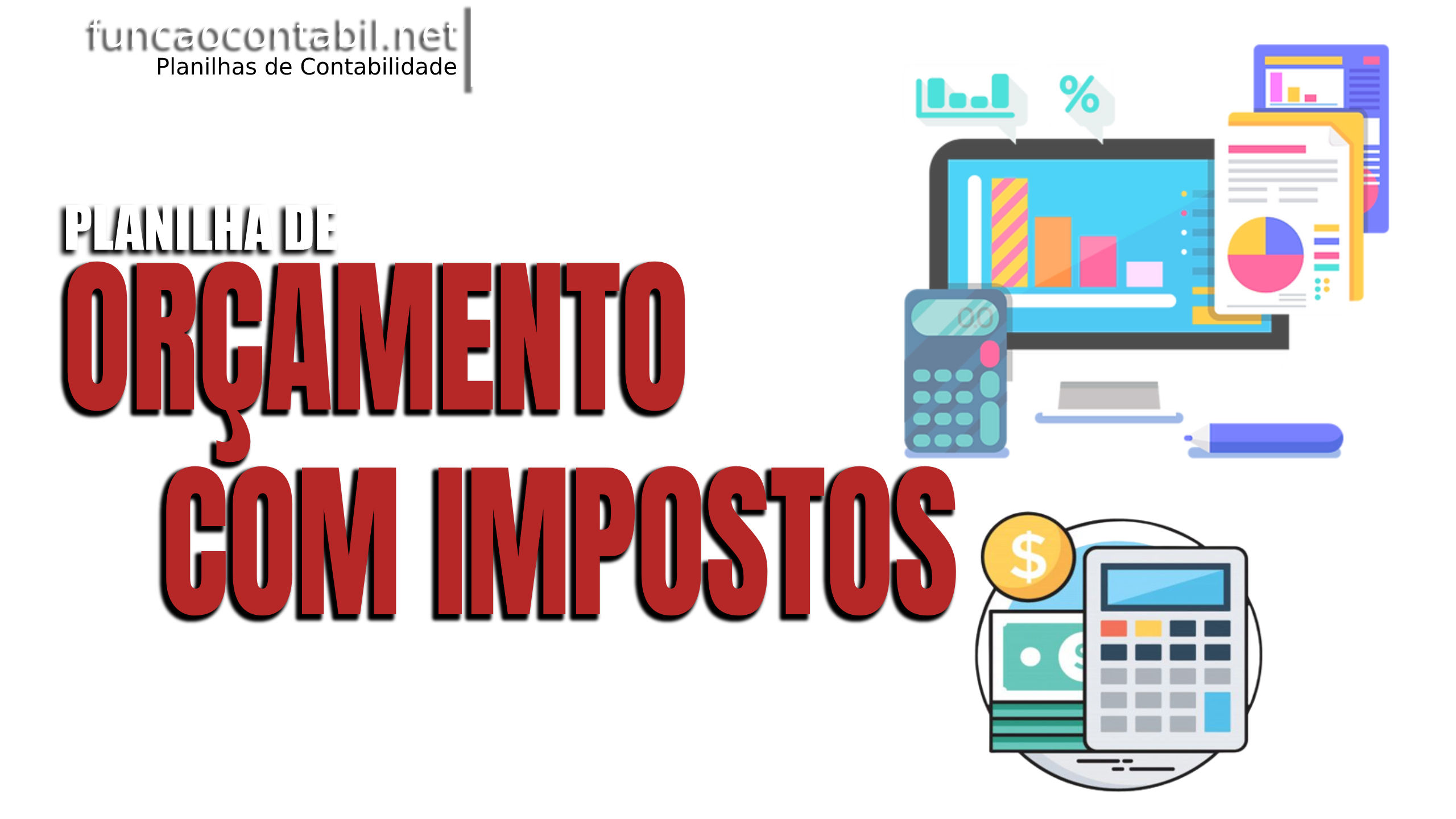Planilha de Orçamento (espelho de NF) com Substituição Tributária