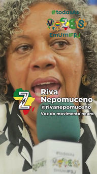 Riva Nepomuceno, a rivanepomuceno, Voz do movimento negro, #todas as vozes, EmUMIFR