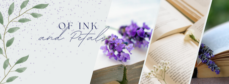 Of Ink and Petals