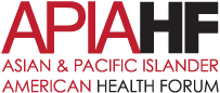 Asian & Pacific Islander American Health Forum