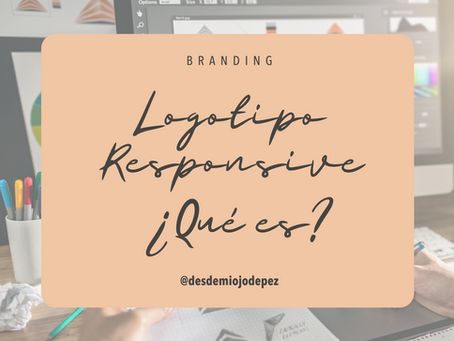 Logotipo responsive, ¿qué es y por qué usarlo?