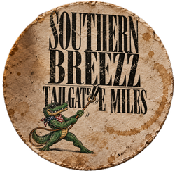 Tailgate Miles ...SOUTHERN BREEZZ