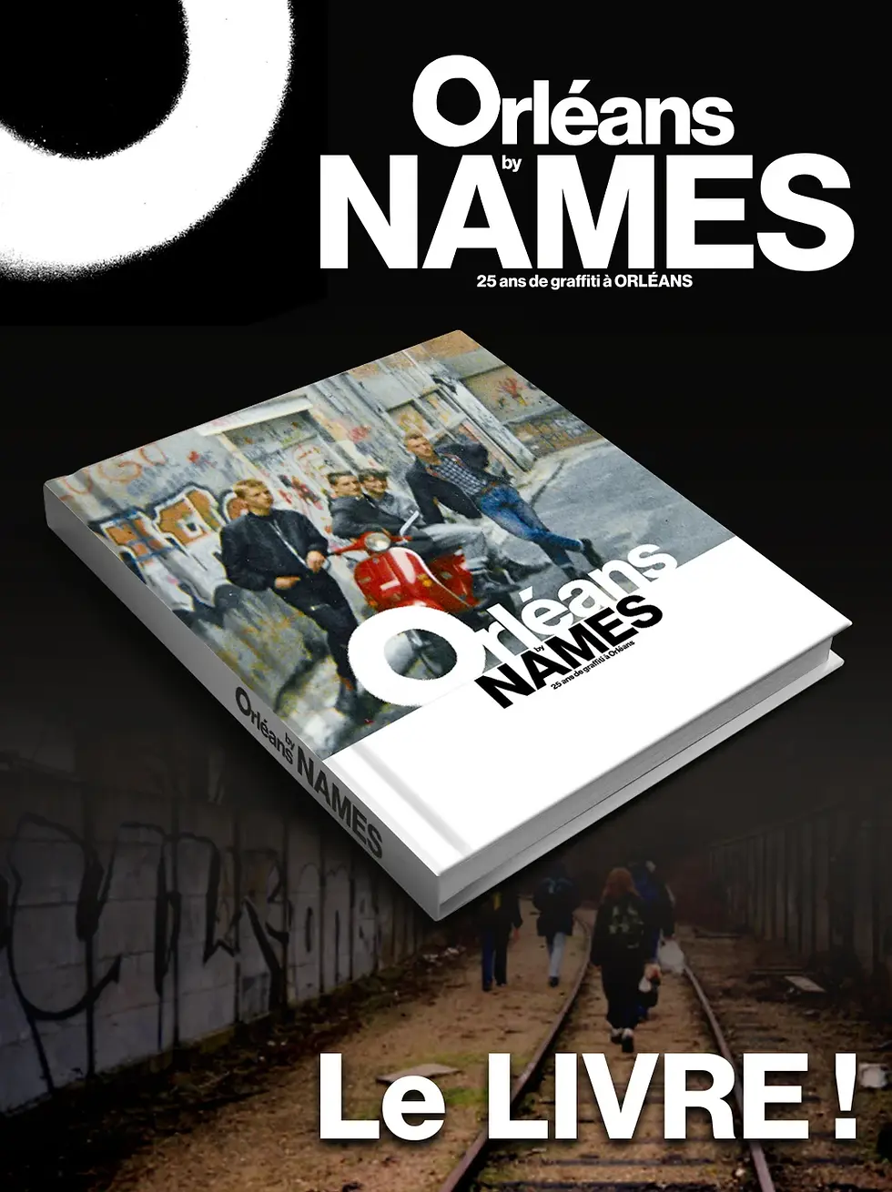 Orléans by Names : mémoire vive d’un graffiti oublié