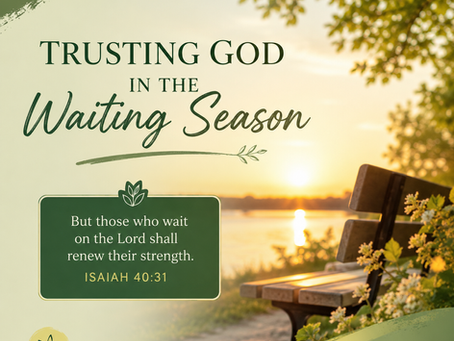 Trusting God in the waiting season with ProfEuvic