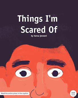 Things I'm Scared Of FB.png