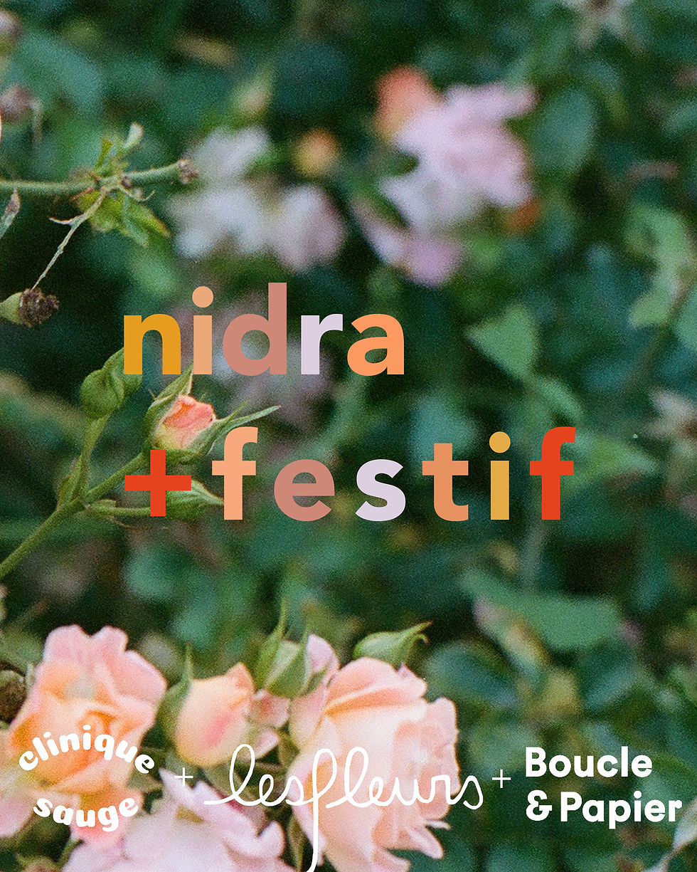 Nidra + Festif