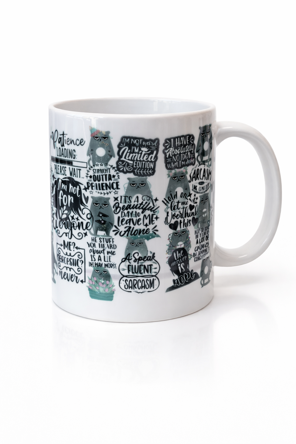 Sarcastic Cat Quotes Mug – 11 oz Sublimated