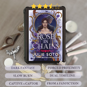 Recenqualcosa di "Rose in CHains" di Julie Soto