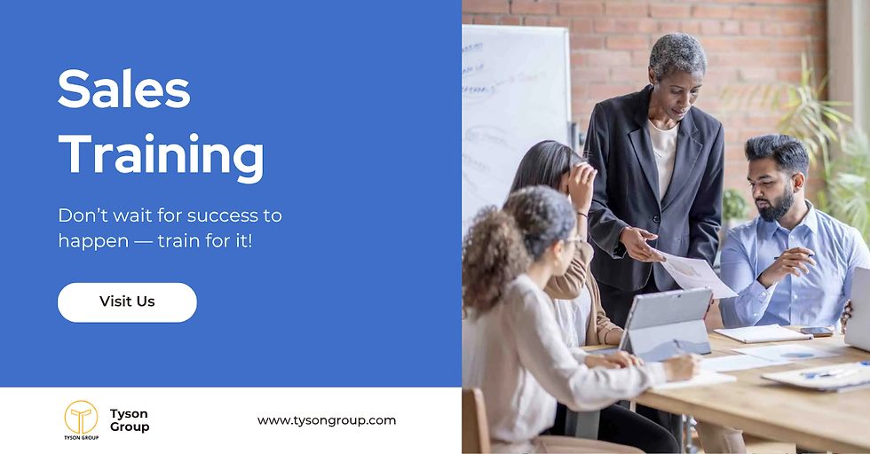 Boost Your Sales Performance with Expert-Led Sales Training by Tyson Group 🚀