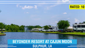 Welcome New Park: Beyonder Resort at Cajun Moon, Sulphur, LA
