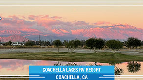 Welcome New Park: Coachella Lakes RV Resort