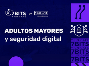 Adultos mayores y seguridad digital: claves para conocer y prevenir