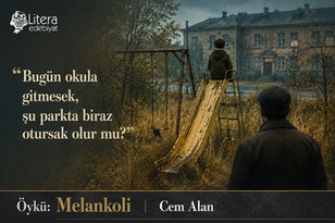 Öykü: Melankoli