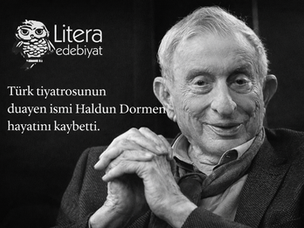 Türk tiyatrosunun duayen ismi Haldun Dormen hayatını kaybetti