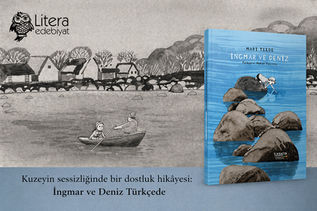 Kuzeyin sessizliğinde bir dostluk hikâyesi: İngmar ve Deniz Türkçede