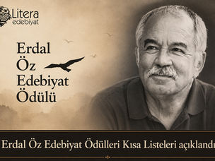 Erdal Öz Edebiyat Ödülleri Kısa Listeleri açıklandı