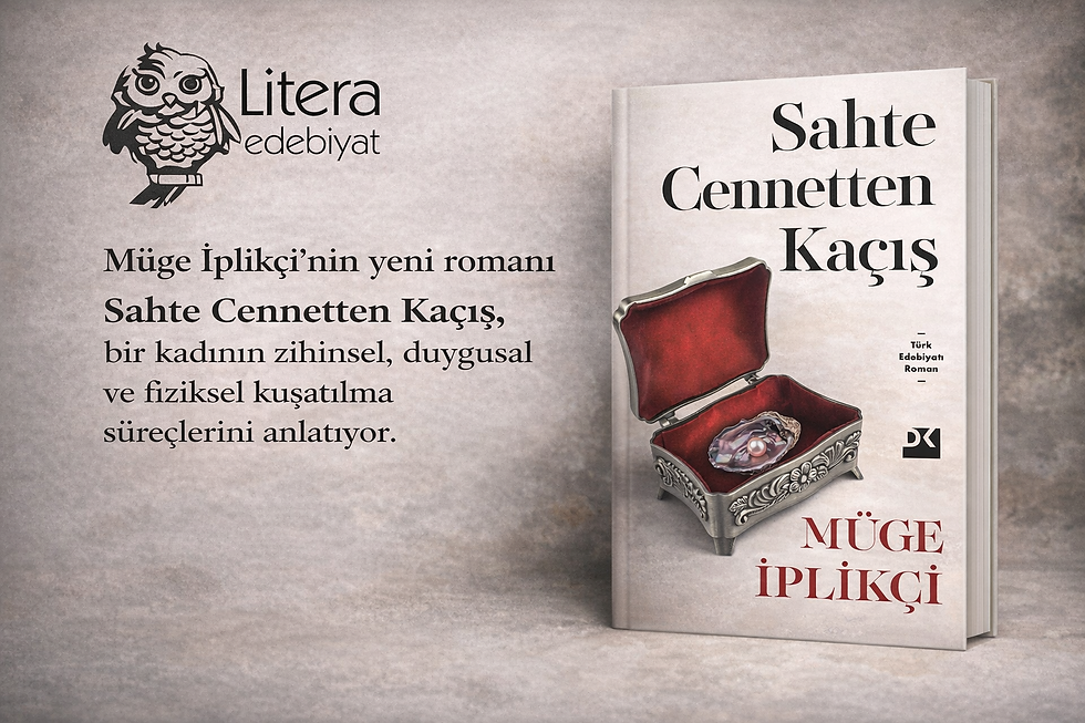 Müge İplikçi'den itaatin konforu ile isyanın özgürlüğü arasında bir kaçışa dair yeni roman: Sahte Cennetten Kaçış