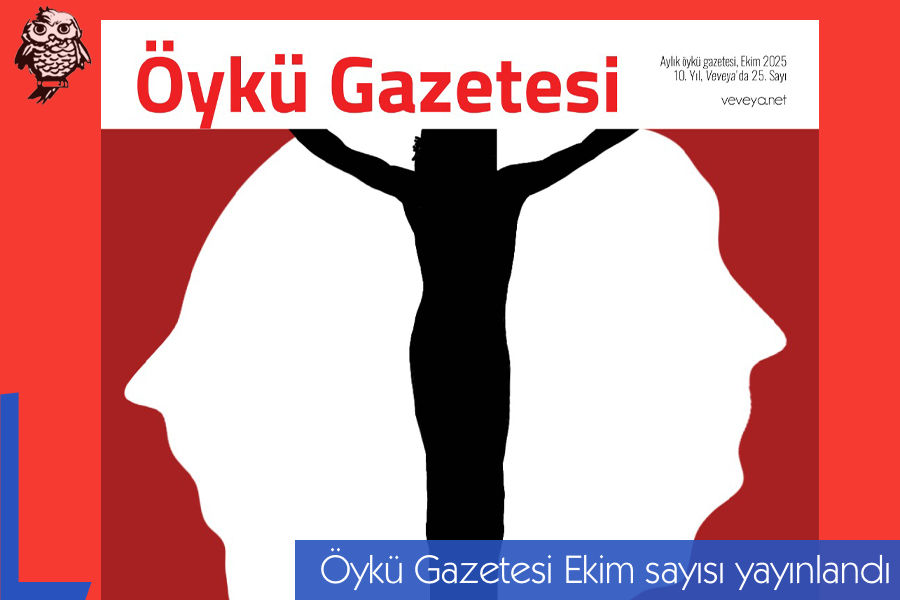 Öykü Gazetesi’nin Ekim sayısı yayınlandı