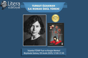 Turgut Özakman İlk Roman Ödül Töreni 20 Aralık'ta Tüyap'ta