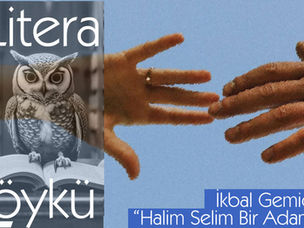 Öykü: Halim Selim Bir Adam