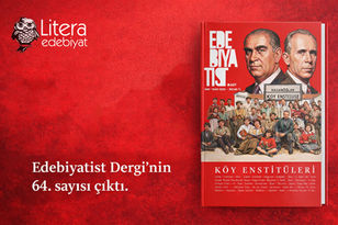 Edebiyatist Dergi'nin 64. sayısı çıktı