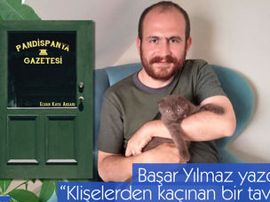 Klişelerden kaçınan bir tavır