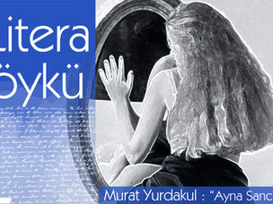 Öykü: Ayna Sancısı