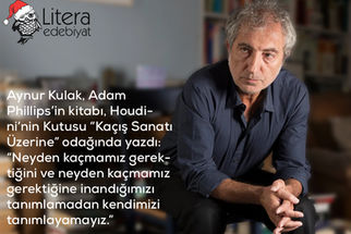 "Neyden kaçmamız gerektiğini ve neyden kaçmamız gerektiğine inandığımızı tanımlamadan kendimizi tanımlayamayız."