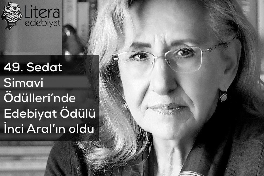 Simavi 49. Sedat Simavi Ödülleri’nde Edebiyat Ödülü İnci Aral’ın oldu