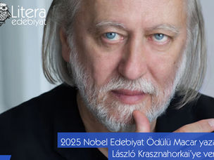 2025 Nobel Edebiyat Ödülü Macar yazara: László Krasznahorkai’ye verildi