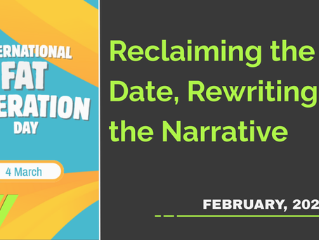 International Fat Liberation Day: Reclaiming the Date, Rewriting the Narrative