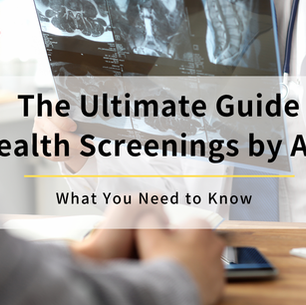 the ultimate guide health screenings by age | KTSF Go