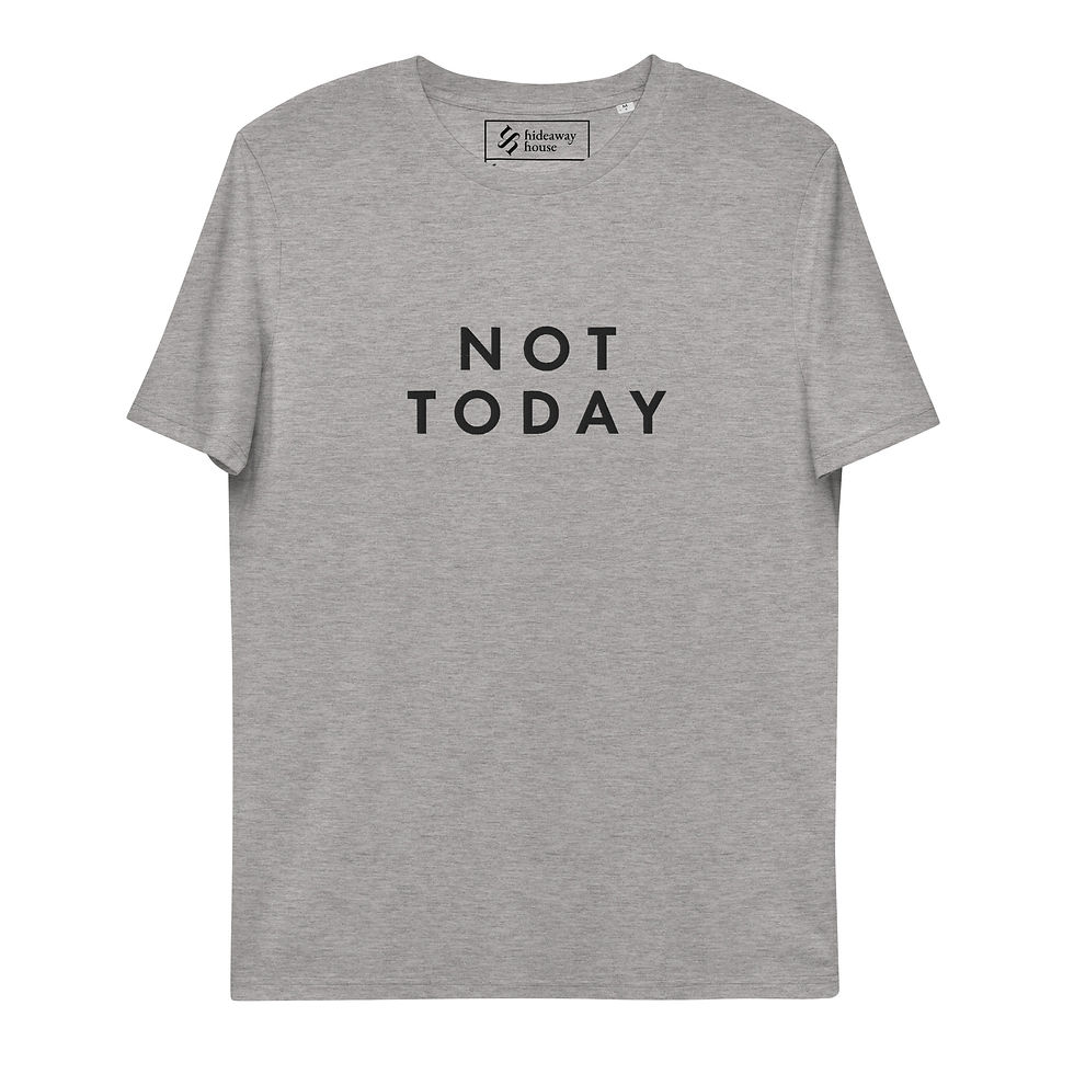 Thumbnail: Not Today Tee