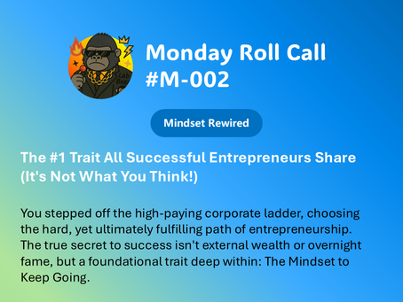 The #1 Trait All Successful Entrepreneurs Share (It's Not What You Think!)