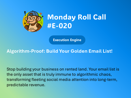 Algorithm-Proof: Build Your Golden Email List!