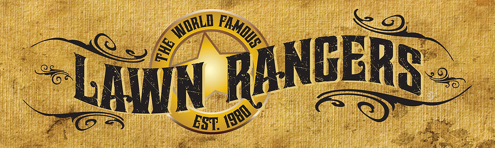 The World Famous Lawn Rangers Banner