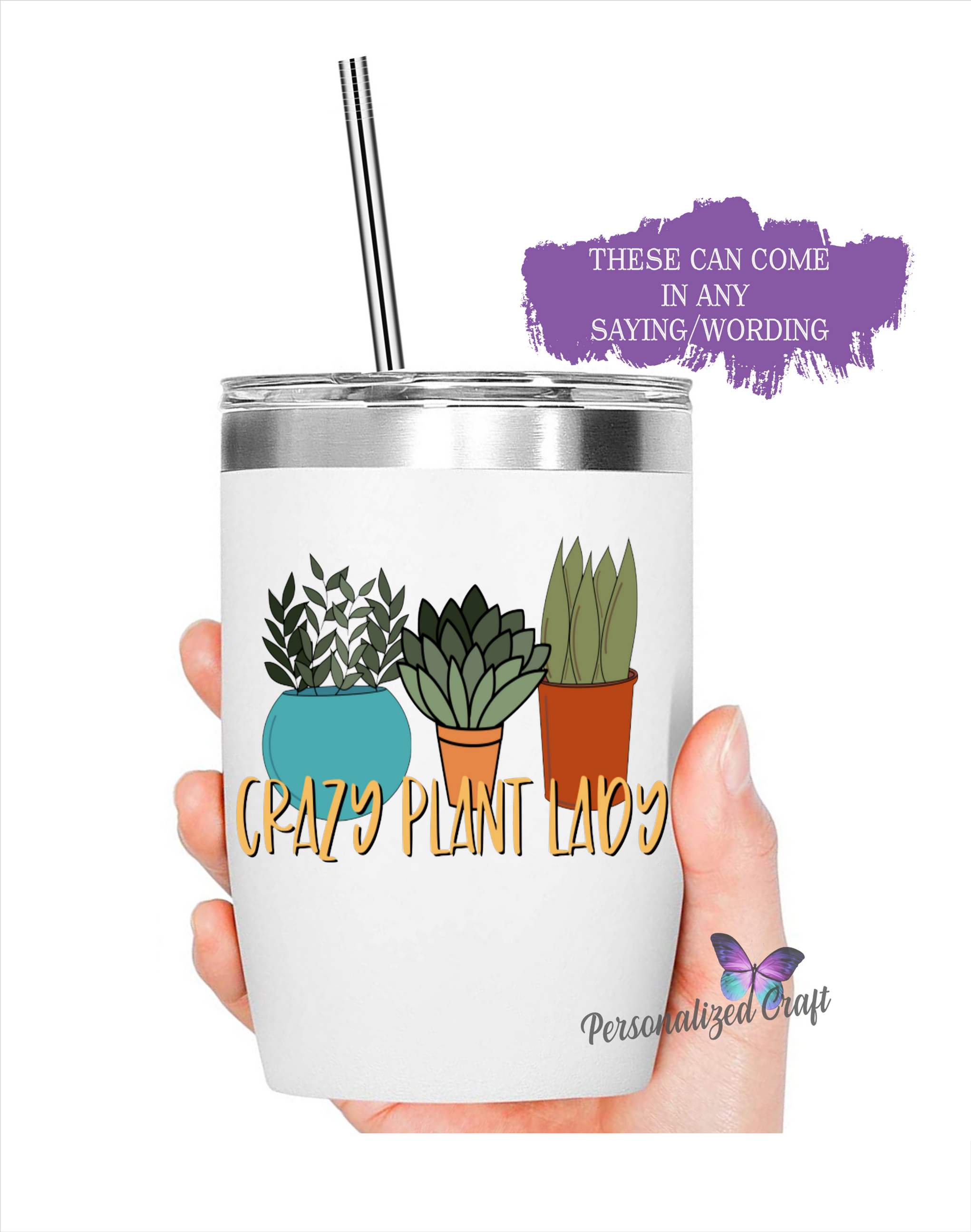 Crazy Plant Lady Tumbler Cups, Metal Camping Mug Gift, Double Walled Tumbler