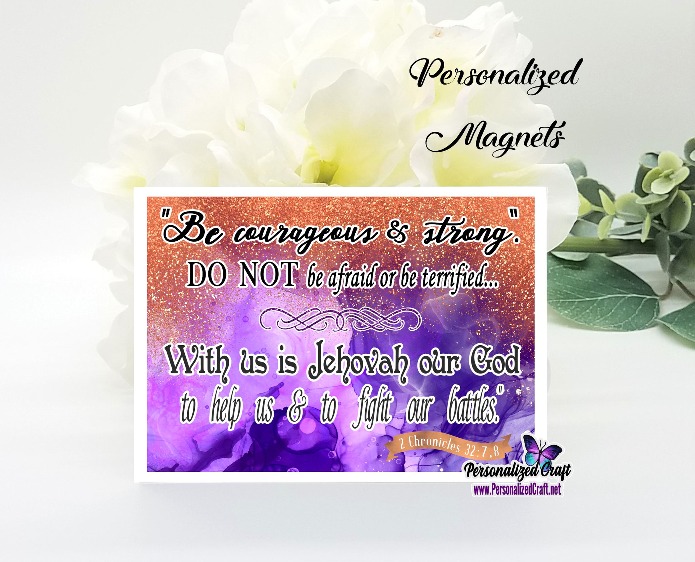 Be Courageous and Strong Scripture Magnet, God Helps us Fight our Battles