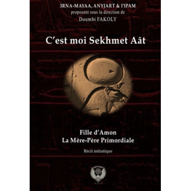 C'est moi Sekhmet Aât