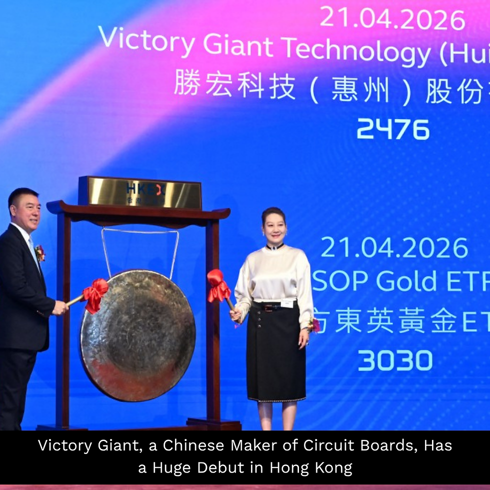 Victory Giant, a Chinese Maker of Circuit Boards, Has a Huge Debut in Hong Kong