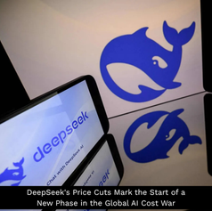 DeepSeek's Price Cuts Mark the Start of a New Phase in the Global AI Cost War