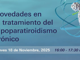 Novedades en el tratamiento del hipoparatiroidismo crónico.