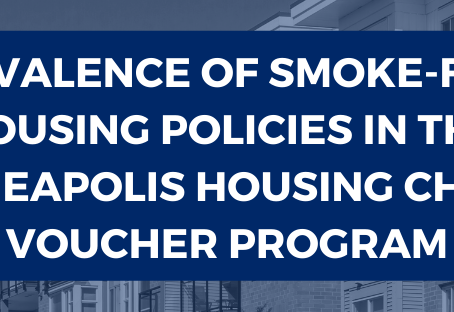 Prevalence of Smoke-Free Housing Policies in the Minneapolis Housing Choice Voucher Program