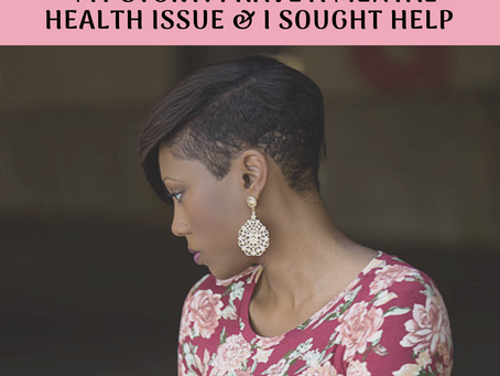 My Story: I Have A Mental Health Issue & I Sought Help