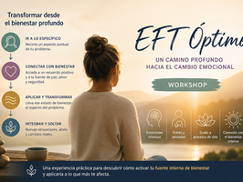 EFT Óptimo: una forma diferente de transformar emociones (y por qué funciona mejor que entenderlas)